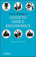 Safety Managers Guide to Office Ergonomics