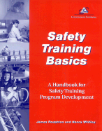 Safety Training Basics: A Handbook for Safety Training Program Development