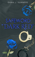 Safeword: Dark Red