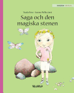 Saga och den magiska stenen: Swedish Edition of Stella and the Magic Stone