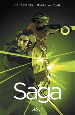 Saga, Volume 7 - Image Comics, and Vaughan, Brian K, and Staples, Fiona