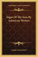 Sagas Of The Seas By American Writers
