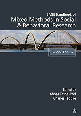 SAGE Handbook of Mixed Methods in Social & Behavioral Research - Tashakkori, Abbas, and Teddlie, Charles