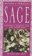 Sage: Nature's Remedy for the Third Age