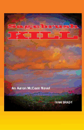 Sagebrush Kill: An Aaron McCaan Novel