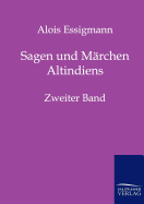 Sagen und Mrchen Altindiens