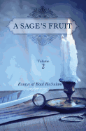 Sages Fruit: Volume 2