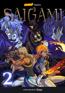 Saigami, Volume 2 - Rockport Edition: The Initiation Exam