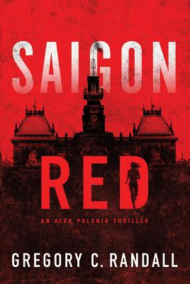 Saigon Red - Randall, Gregory C