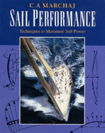 Sail Performance: Theory and Practice