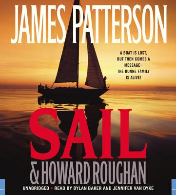 Sail - Patterson, James, and Roughan, Howard, and Baker, Dylan (Read by)