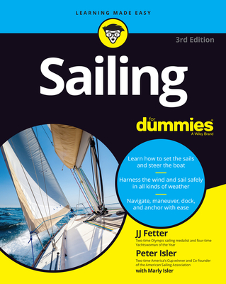 Sailing for Dummies - Fetter, J J, and Isler, Peter, and Isler, Marly