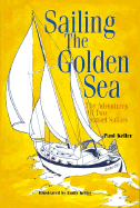 Sailing the Golden Sea: The Adventures of Two Sunset Sailors
