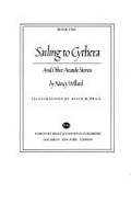 Sailing to Cythera and Other Anatole Stories - Willard, Nancy
