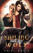 Sailing With Her Wolf: A FF Paranormal Shifter Romance