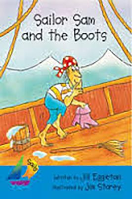 Sailor Sam and the Boots: Leveled Reader - Eggleton, Jill