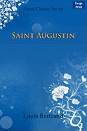 Saint Augustin - Bertrand, Louis