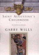 Saint Augustine's Childhood