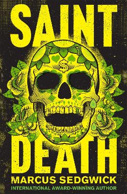 Saint Death - Sedgwick, Marcus
