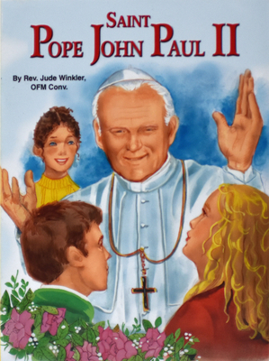 Saint John Paul II - Winkler, Jude, Reverend, O.F.M.