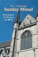 Saint Joseph Sunday Missal: Prayerbook and Hymnal