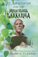 Saint Kipstofer and the Miraculous Yarkarma