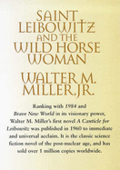 Saint Leibowitz - Miller, Walter M.