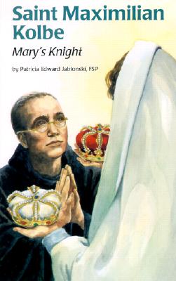 Saint Maximilian Kolbe (Ess) - Jablonski, Patricia