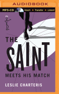 Saint Meets His Match