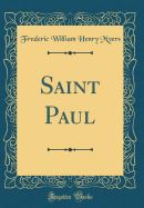 Saint Paul (Classic Reprint)