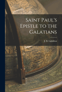 Saint Paul's Epistle to the Galatians