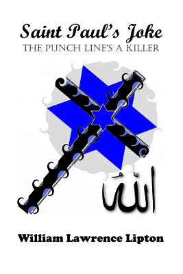 Saint Paul's Joke: 'The Punch Line's A Killer' - Lipton, William Lawrence