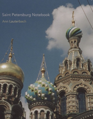 Saint Petersburg Notebook - Lauterbach, Ann