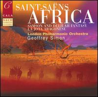 Saint-Sans: Africa; Samson and Delilah Fantasy; La Jota Aragonese - Anthony Roden (tenor); Gwendolyn Mok (piano); James Campbell (clarinet); Robert Truman (cello); Stephanie Chase (violin);...