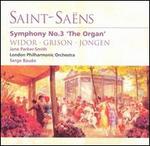 Saint-Sans: Symphony No. 3; Works by Widor, Grison, Jongen - Jane Parker-Smith (organ); London Philharmonic Orchestra; Serge Baudo (conductor)
