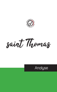 saint Thomas (tude et analyse complte de sa pense)