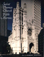 Saint Thomas Church Fifth Avenue - Wright, J Robert