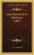 Saint Thomas Et Le Thomisme (1883)