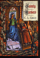 Saintly Murders: A Medieval Mystery Featuring Kathryn Swinbrooke - Grace, C L