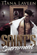 Saint's Sacrament - Sins of the Father Part II