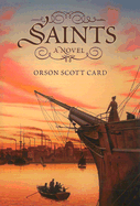 Saints - Card, Orson Scott