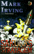 Sakura's Stratagem - Irving, Mark