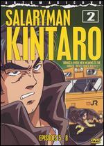 Salaryman Kintaro, Part 2