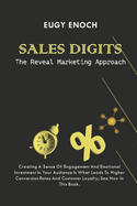 Sales Digits: The Reveal Marketing Approach