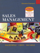 Sales Management: Concepts and Cases - Dalrymple, Douglas J., and Cron, William L. (Revised by), and Decarlo, Thomas E. (Revised by)