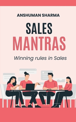 Sales Mantras - Sharma, Anshuman