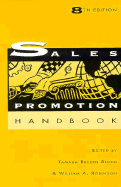 Sales Promotion Handbook - Brezen, Tamara (Editor), and Robinson, William A (Editor)