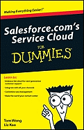 Salesforce. Com's Service Cloud for Dummies - Liz Kao, Matt Kaufman, Tom Wong