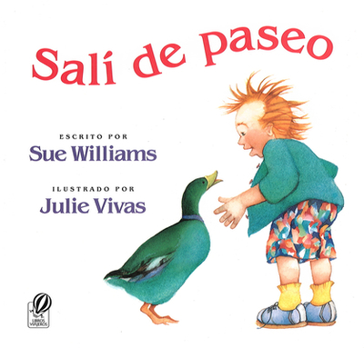 Sali de Paseo - Williams, Sue, and Vivas, Julie (Illustrator)