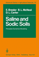 Saline and Sodic Soils: Principles, Dynamics, Modeling